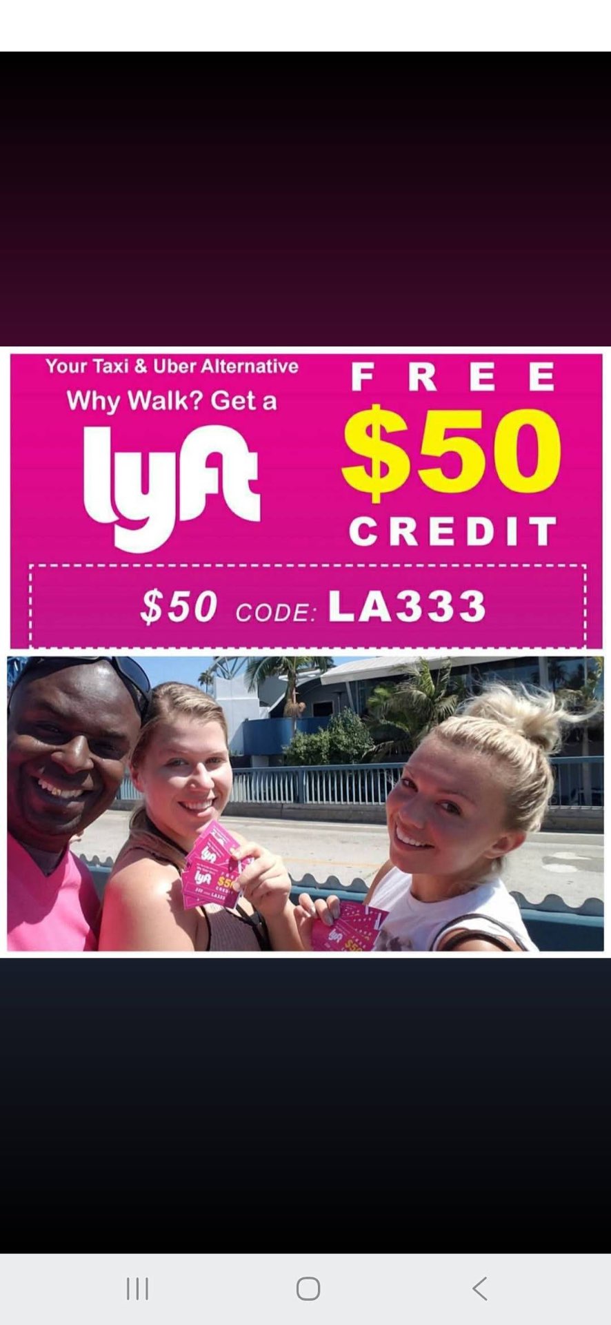 Lyft $50 credit promo card with code LA333 and riders holding the cards