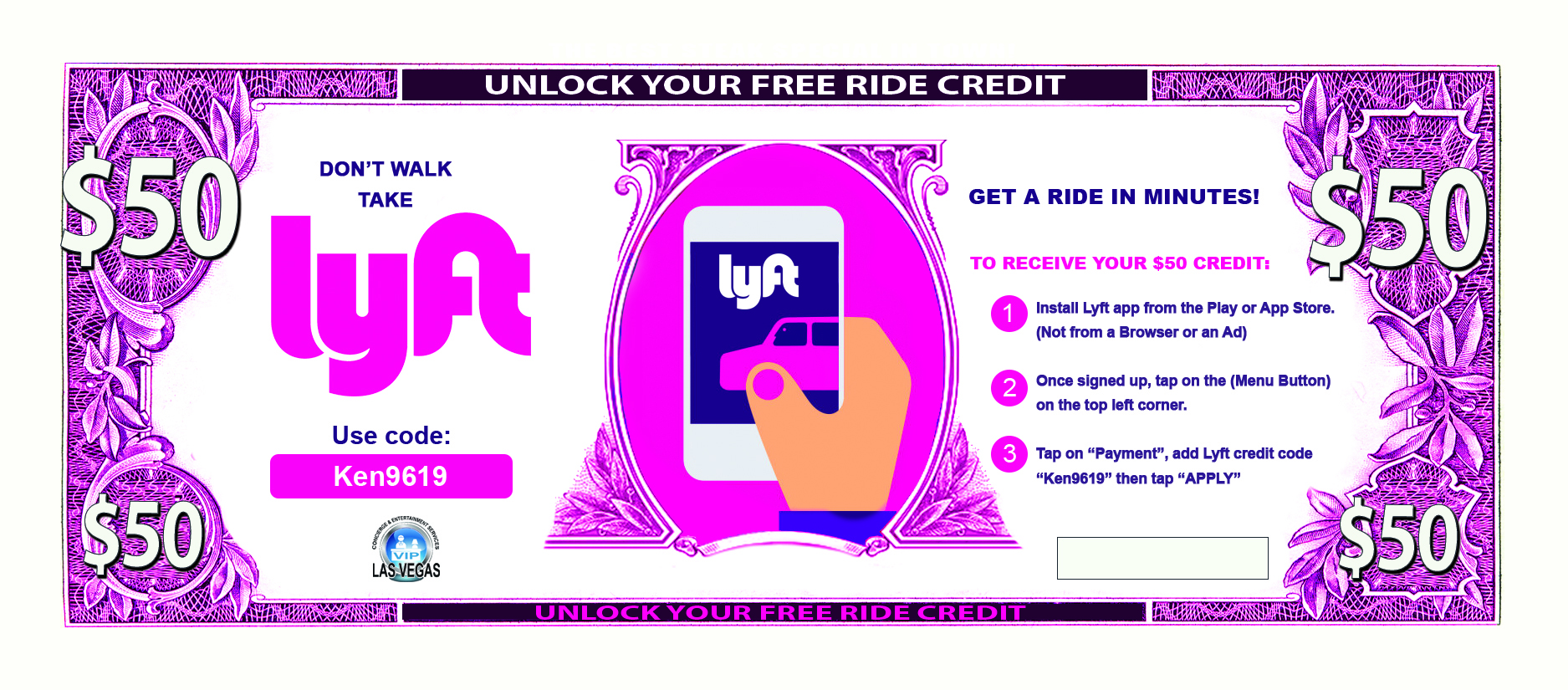 Dollar-bill styled Lyft card design offering $50 free ride credit with code Ken9619
